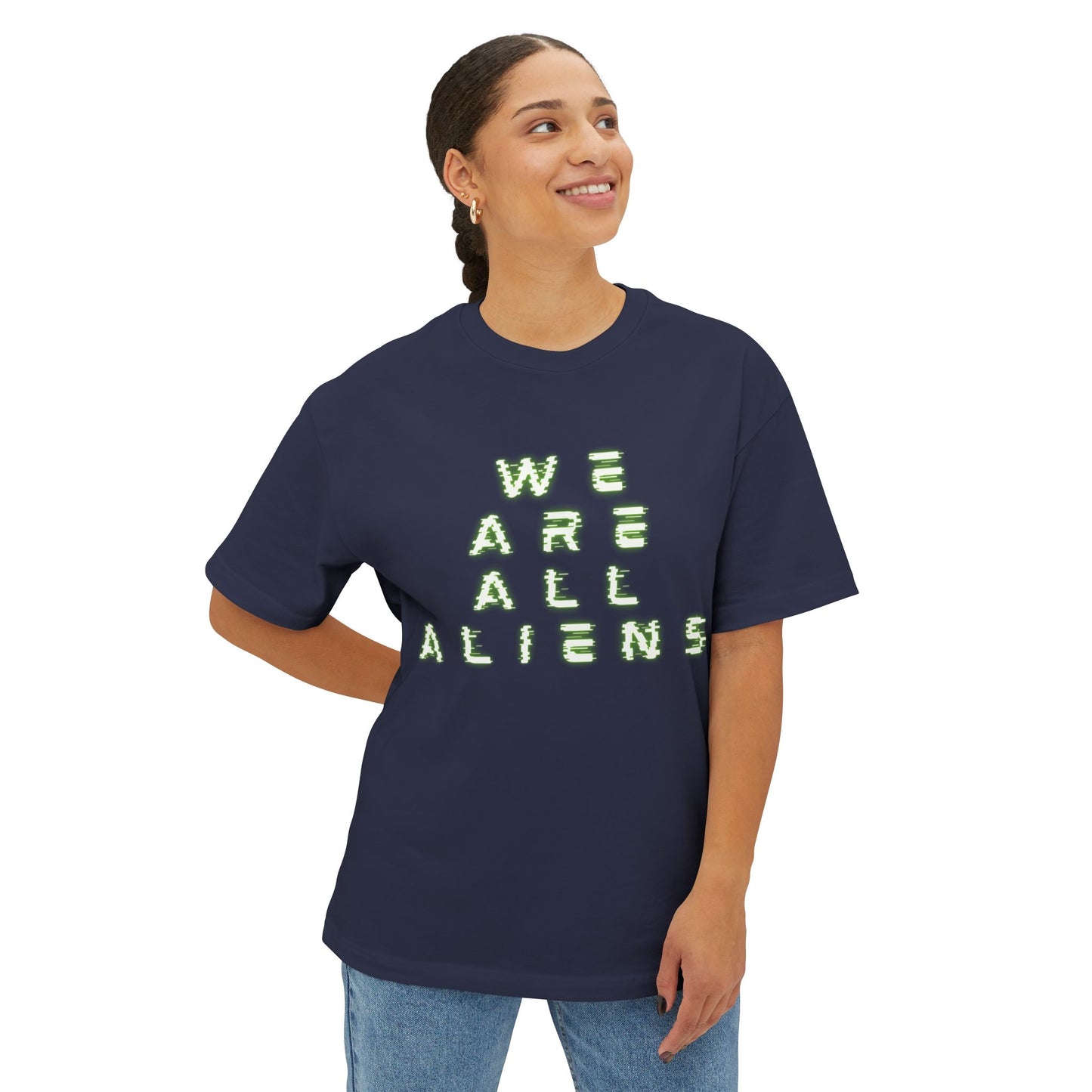 We Are All Aliens Unisex Oversized Boxy Tee