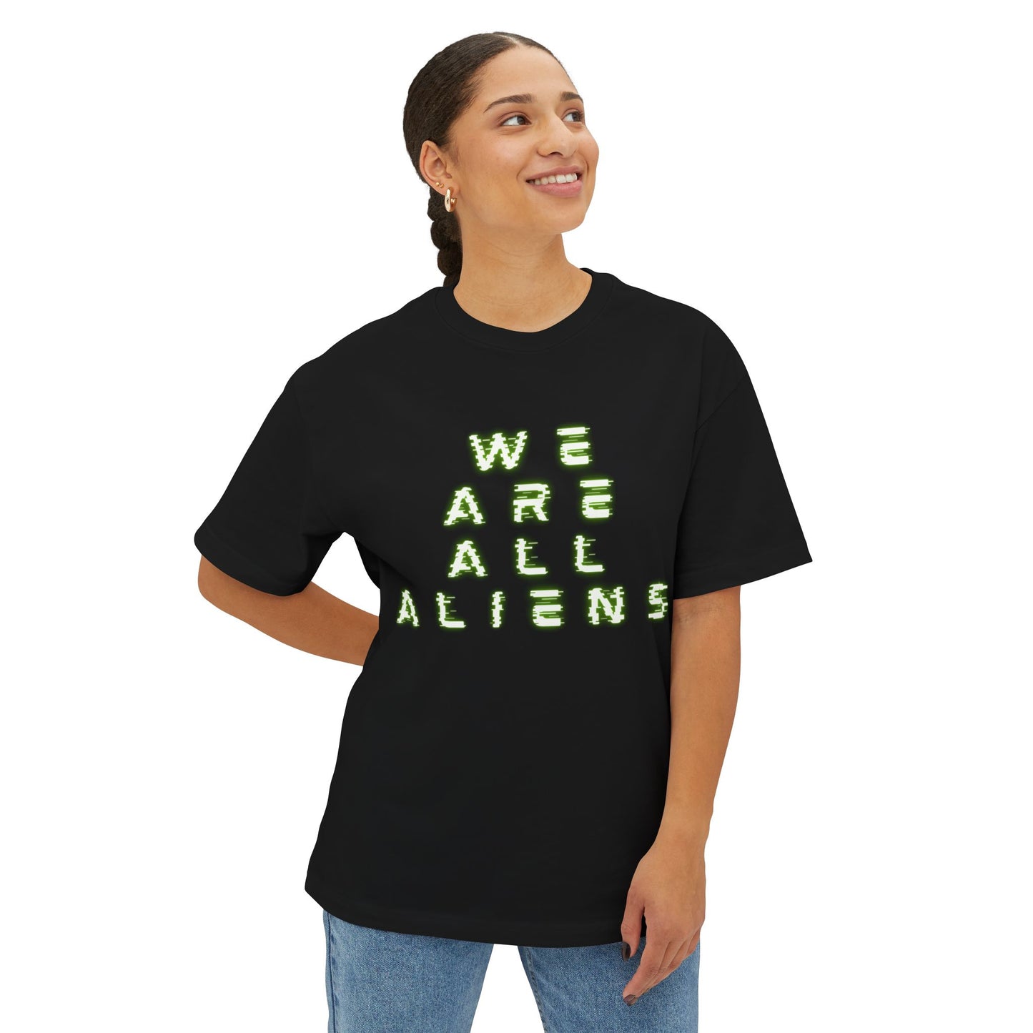 We Are All Aliens Unisex Oversized Boxy Tee