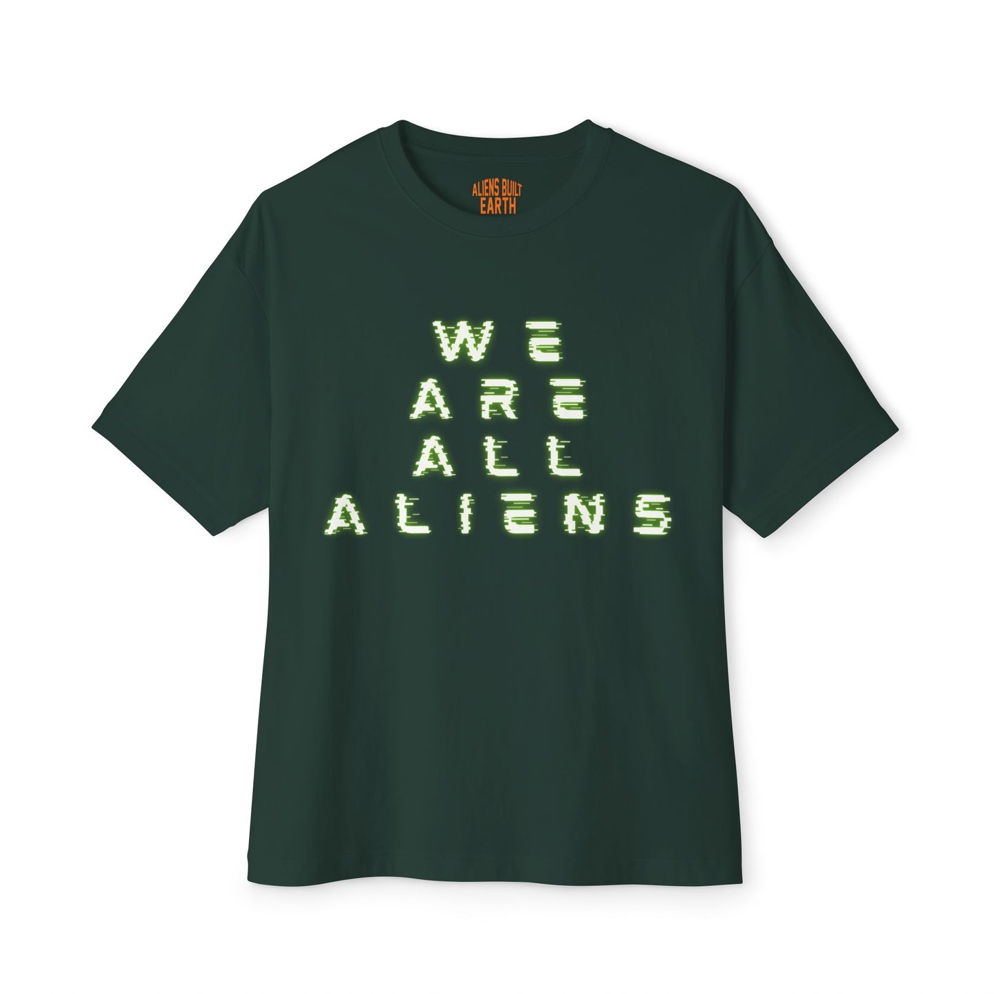 We Are All Aliens Unisex Oversized Boxy Tee