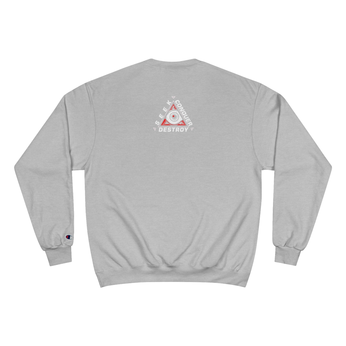 Seek Conquer and Destroy Flag Champion Sweatshirt