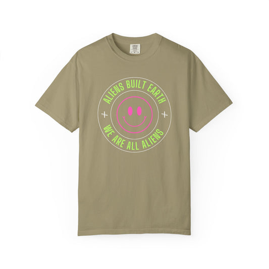 We are all Aliens T-Shirt - Unisex Garment-Dyed Tee