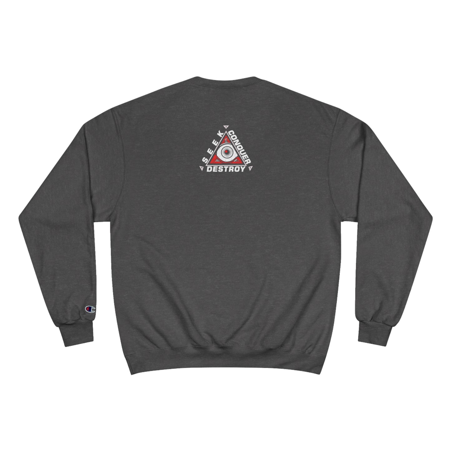 Seek Conquer and Destroy Flag Champion Sweatshirt