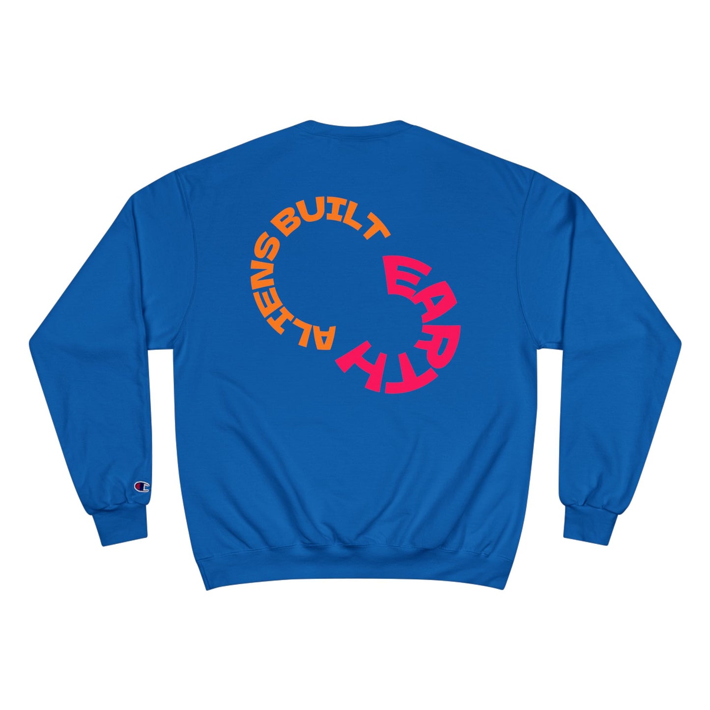 Alien Built Earth Neon Logo Sweatshirt