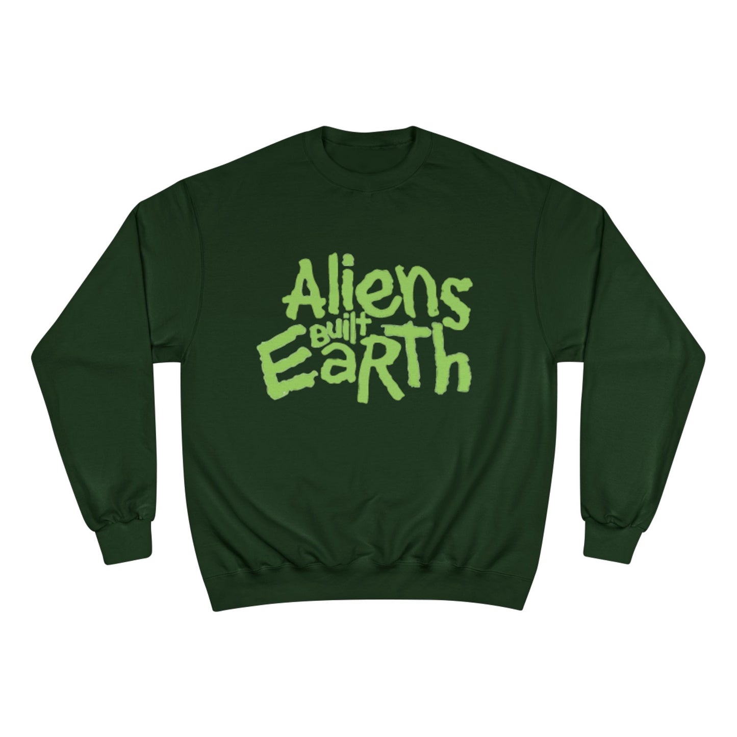Aliens Built Earth Sweatshirt — Retro Sci‑Fi Graphic Crewneck