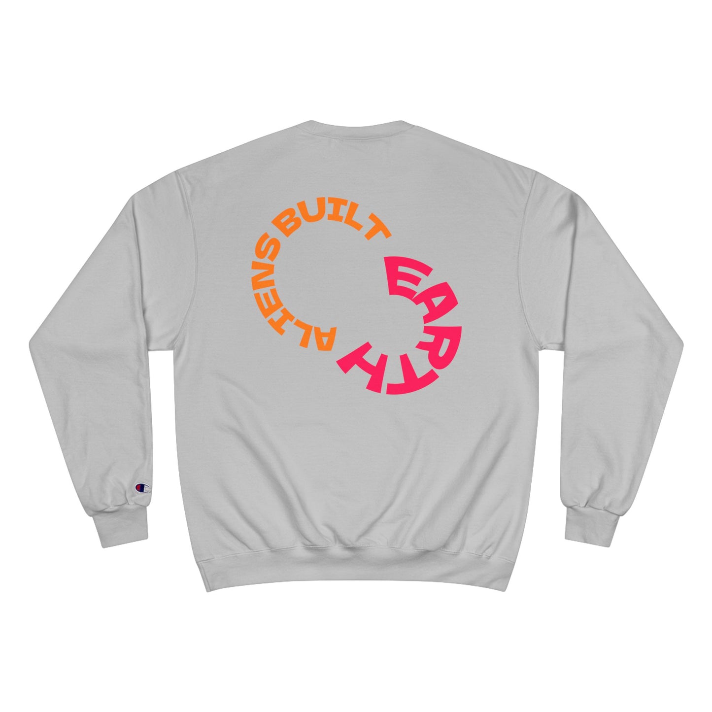 Alien Built Earth Neon Logo Sweatshirt