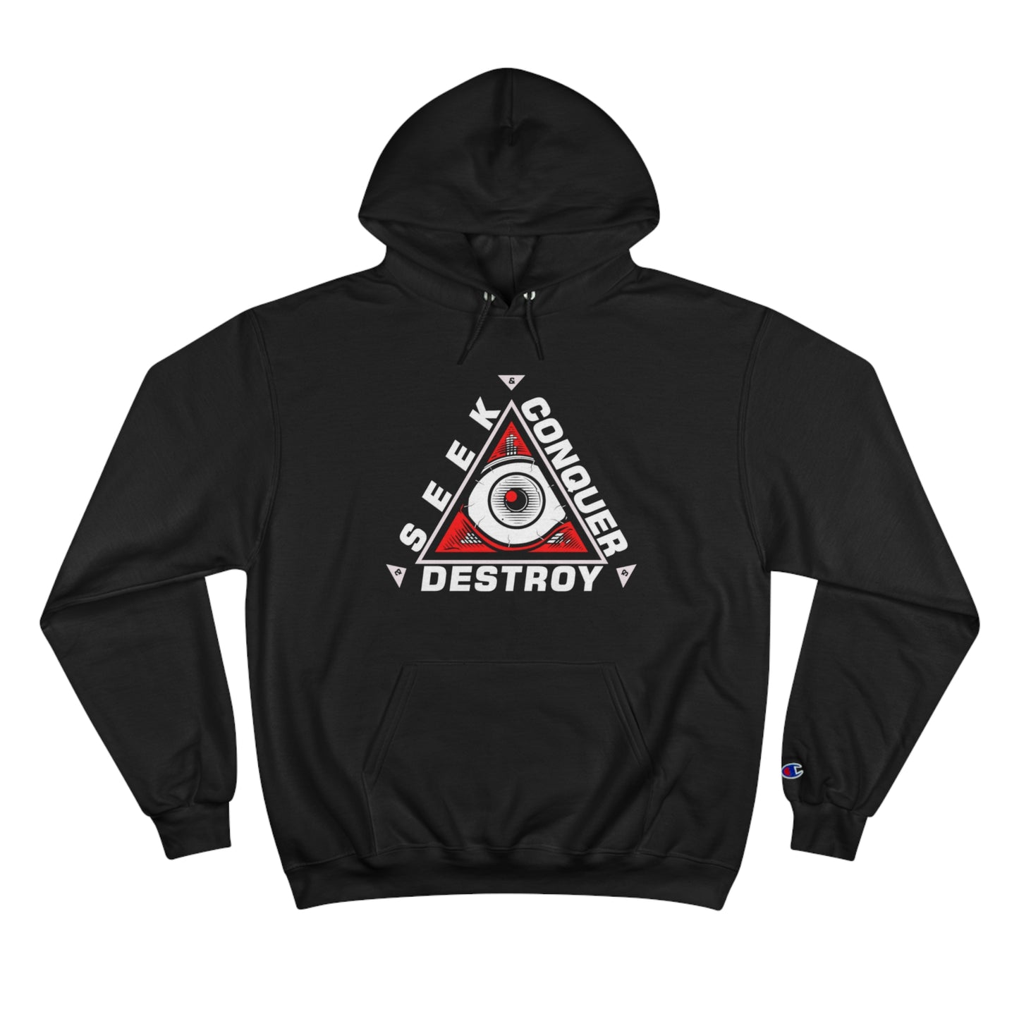 Eye of the Beholder Seek Conquer & Destroy Aim High Champion Hoodie