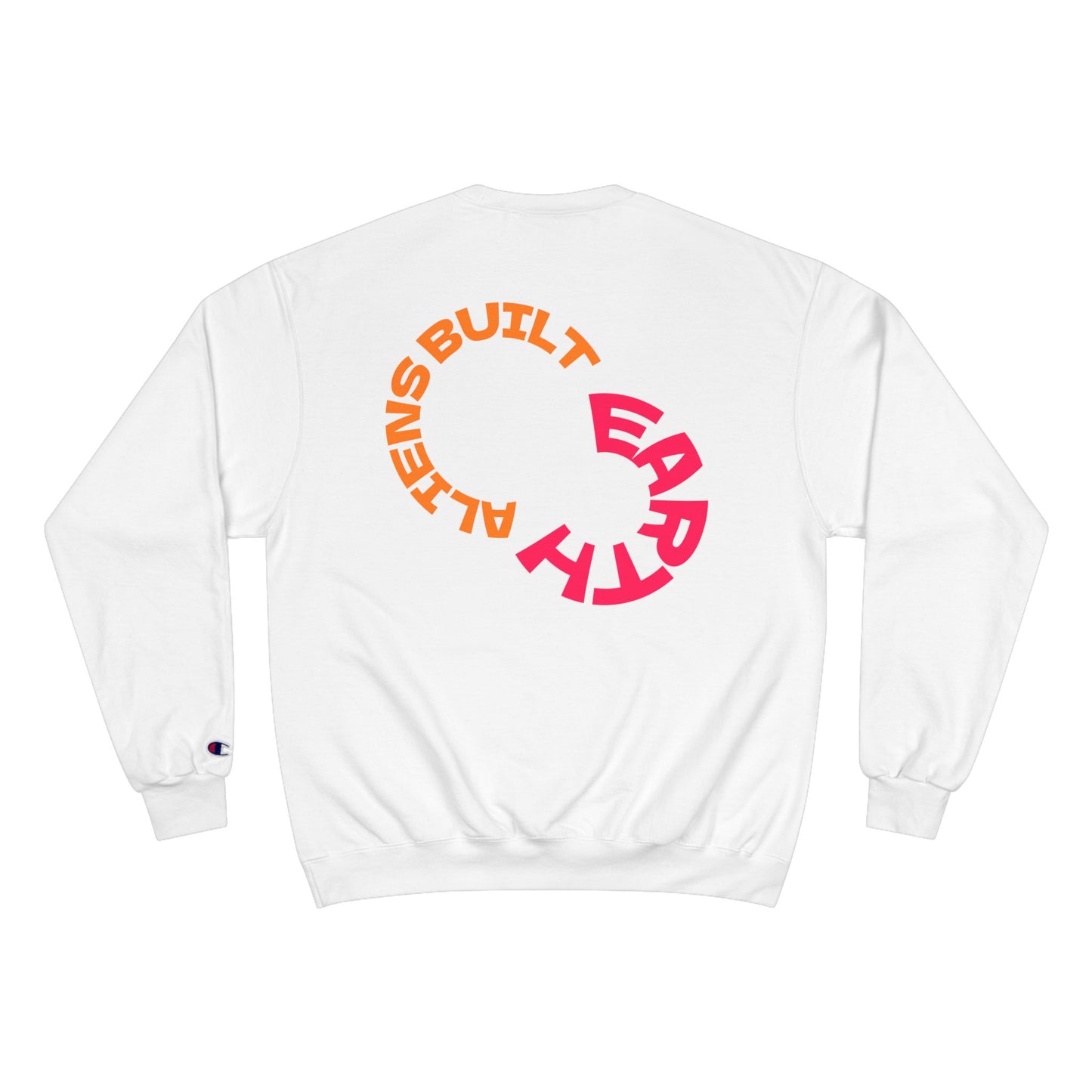 Alien Built Earth Neon Logo Sweatshirt