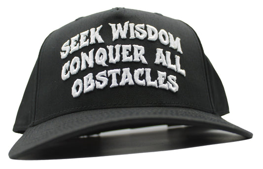 Seek Wisdom Conquer All Obstacles 5 panel Dad hat