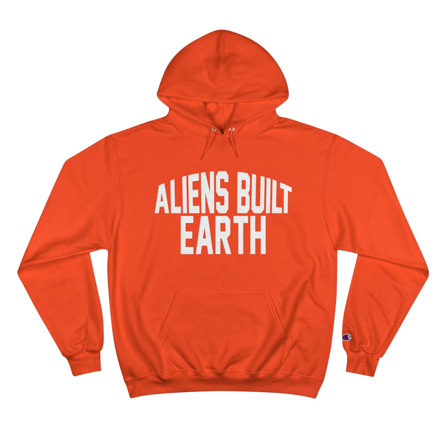 Aliens Built Earth White Label Champion hoodie